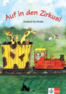 Auf in den Zirkus! Libro del alumno