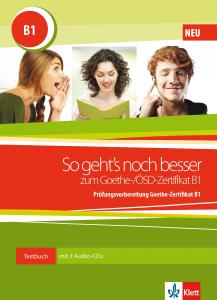 So geht´s noch besser zum Goethe-/ÖSD-Zertifikat B1 - Libro PluS 3 CD