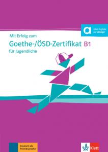 Mit erfolg zum goethe-/ösd-zertifikat b1 für jugendliche, libro de tests PluS cd (M