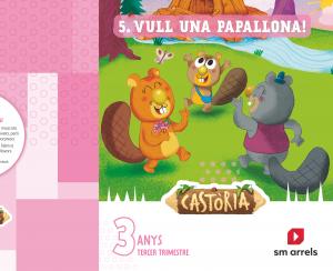 Àrees integrades. 3 Anys. 3 trimestre. Castoria. Arrels·Infantil.1er Curso