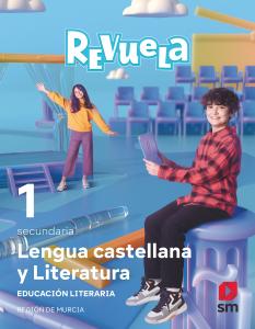 Lengua Castellana y Literatura. 1 Secundaria. Revuela. Región de Murcia·E.S.O..1er Curso