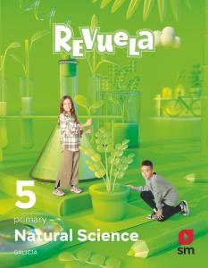 Natural Science. 5 Primary. Revuela. Galicia·Primaria.5ºCurso