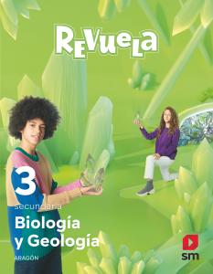 Biología y Geología. 3 Secundaria. Revuela. Aragón·E.S.O..3er Curso