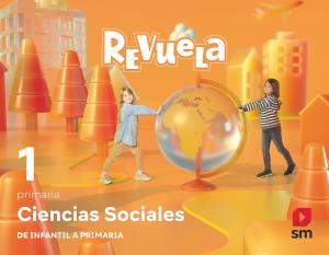 Ciencias Sociales. 1 Primaria. Revuela. Aragón·Primaria.1er Curso