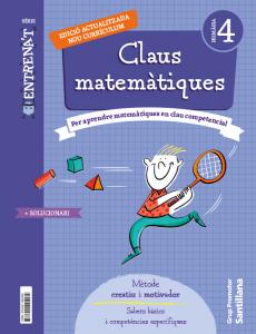 QUADERN CLAUS MATEMATIQUES SERIE ENTRENAT 4 PRIMARIA·Primaria.4ºCurso