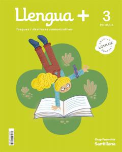 LLENGUAPluS TASQUES I DESTRESES COMUNICATIVES 3 PRIMARIA·Primaria.3er Curso