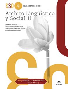 Diversificación Ámbito Lingüístico y Social II. Incluye Historia Contemporánea (·E.S.O..4ºCurso·Secundaria