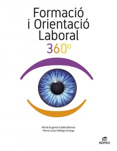 Formació i orientació laboral 360°·Formación profesional·Ciclos Formativos