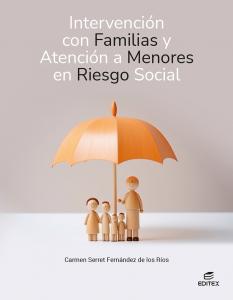 Intervención con familias y atención a menores en riesgo social·Formación profesional·Ciclos Formativos