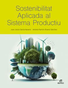 Sostenibilitat aplicada al sistema productiu·Formación profesional·Ciclos Formativos