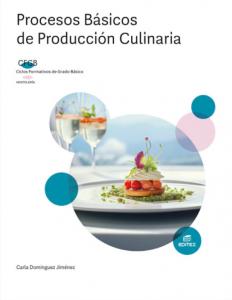 Procesos básicos de producción culinaria·Formación profesional·Formación Profesional Básica