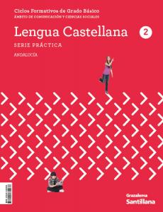 COMUNICACIÓN Y SOCIEDAD II LENGUA CAST 2 FORMACION PROFESIONAL BASICA GRAZALEMA·Formación profesional