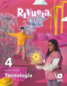 Tecnología. 4 Secundaria. Revuela·E.S.O..4ºCurso