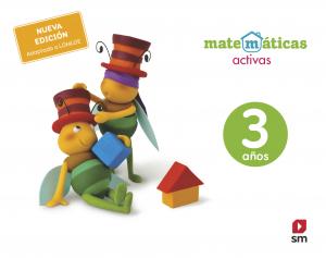 Matemáticas activas. 3 años·Infantil.1er Curso