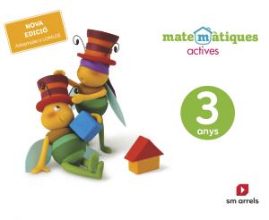 Matematiques actives. 3 anys·Infantil.1er Curso