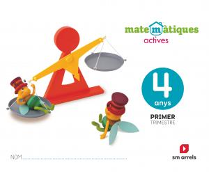 Matematiques actives. 4 anys·Infantil.2ºCurso