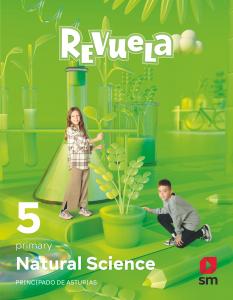 Natural Science. 5 Primary. Revuela. Principado de Asturias·Primaria.5ºCurso