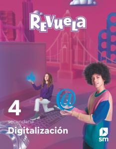 Digitalización. 4 Secundaria. Revuela·E.S.O..4ºCurso