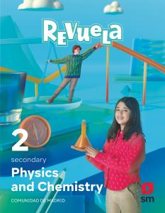 Physics and Chemistry. 2 Secondary. Revuela. Comunidad de Madrid·E.S.O..2ºCurso