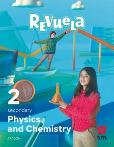 Physics and Chemistry. 2 Secondary. Revuela. Aragón·E.S.O..2ºCurso