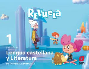 Lengua Castellana y Literatura. 1 Primaria. Trimestres. Revuela·Primaria.1er Curso