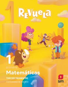 Matemáticas. 1 Primaria. Trimestres Revuela. Comunidad de Madrid·Primaria.1er Curso