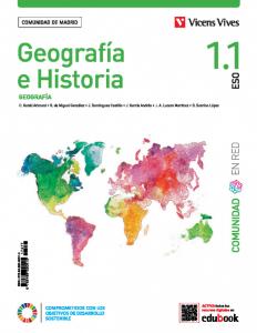 Geografía e Historia 1 (1.1-1.2PluSSeparatas) Comunidad de Madrid (Comunidad en Red·E.S.O..1er Curso·Comunidad En red