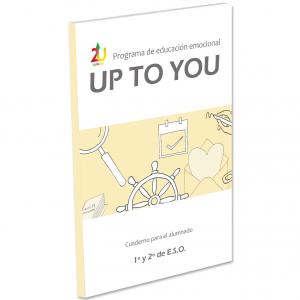 Programa de educación emocional up to you cuaderno para alumno 1º y 2º eso