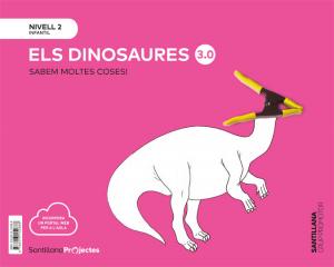 SABEM MOLTES COSES NIVELL 2 ELS DINOSAURES 3.0·Infantil.2ºCurso