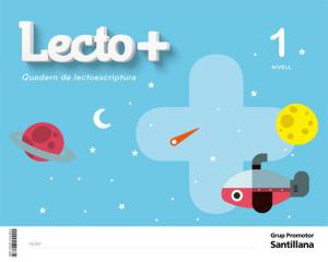 LECTOPluS  NIVEL 1 GRUP PROMOTOR·Infantil.1er Curso