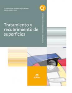 Tratamiento y recubrimiento de superficies·Formación profesional·Ciclos Formativos