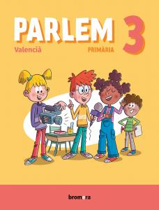 Parlem 3r EP. Projecte Fèrtil·Primaria.3er Curso