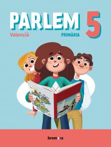 Parlem 5é EP. Projecte Fèrtil·Primaria.5ºCurso