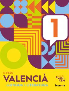 Avancem 1r ESO. Valencià: llengua i literatura·E.S.O..1er Curso