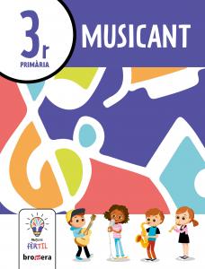 Musicant 3. Projecte Fèrtil·Primaria.3er Curso