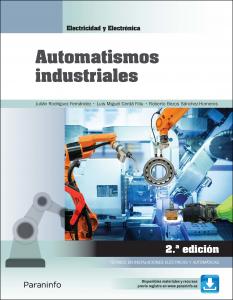 Automatismos industriales 2.ª edición·Formación profesional·Electricidad y Electrónica