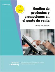 Gestión de productos y promociones en el punto de venta 2.ª edición 2023·Formación profesional·Comercio y Marketing