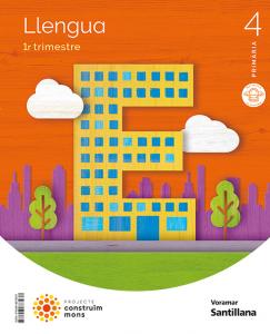 LLENGUA MOCHILA LIGERA 4 PRIMARIA CONSTRUIM MONS·Primaria.4ºCurso