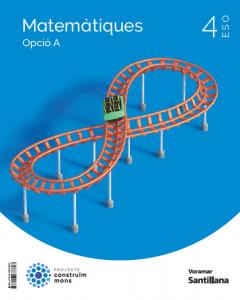 MATEMATICAS A 4ESO CONSTRUYENDO MUNDOS VORAMAR·E.S.O..4ºCurso