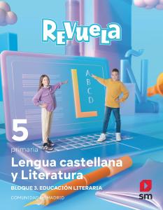 Lengua castellana y Literatura. Bloque III. Educación Literaria. 5 Primaria. Rev·Primaria.5ºCurso