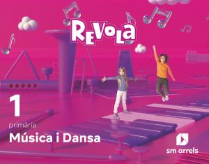 Música i Dansa. 1 Primària. Revola·Primaria.1er Curso