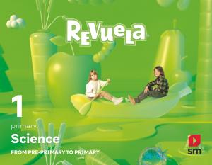 Science. 1 Primaria. Revuela·Primaria.1er Curso