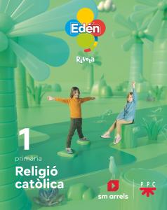 Religió catòlica. 1 Primària Edén. Revola (Valenciano)·Primaria.1er Curso