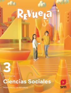 Ciencias sociales. 3 Primaria. Revuela. Asturias·Primaria.3er Curso