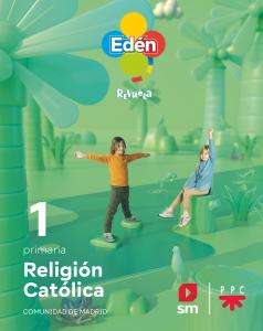 Religión católica. 1 primaria Edén. Revuela (Madrid) 22·Primaria.1er Curso