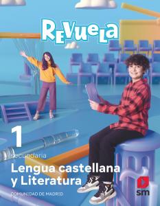 Lengua Castellana y Literatura. 1 Secundaria. Revuela. Comunidad de Madrid·E.S.O..1er Curso