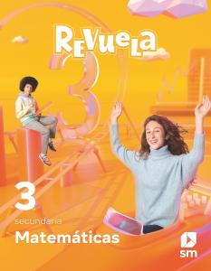 Matemáticas. 3 Secundaria. Revuela·E.S.O..3er Curso