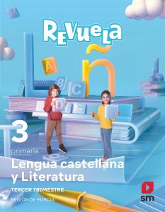 3 EP LENGUA CASTE TRIMESTRES (MUR) 22·Primaria.3er Curso