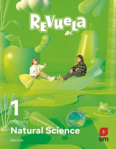 Natural Science. 1 Primary. Revuela. Galicia·Primaria.1er Curso