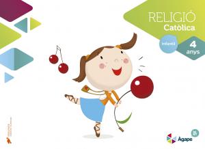 Religió 4 Anys-Ágape-Berit-Comunidad Valenciana·Infantil.2ºCurso·Ágape